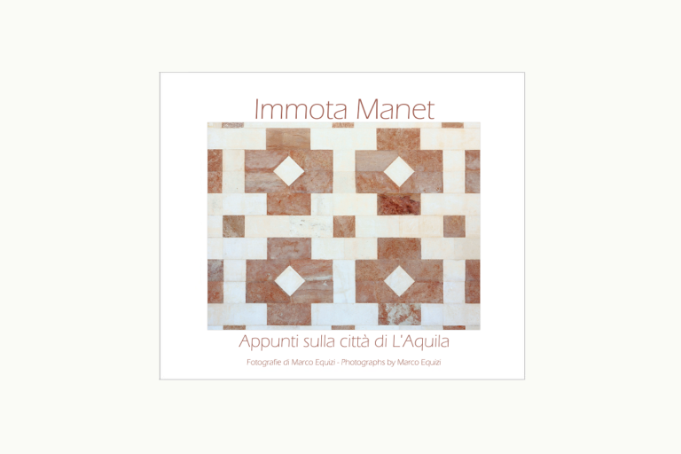 Immota Manet – Appunti sulla città di L’Aquila 2 marco equizi fotografia immota manet appunti laquila
